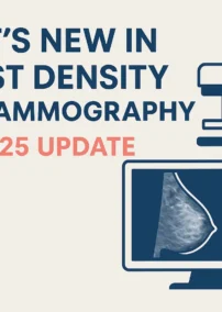 What’s New in Breast Density and Mammography: Fall 2025 Update